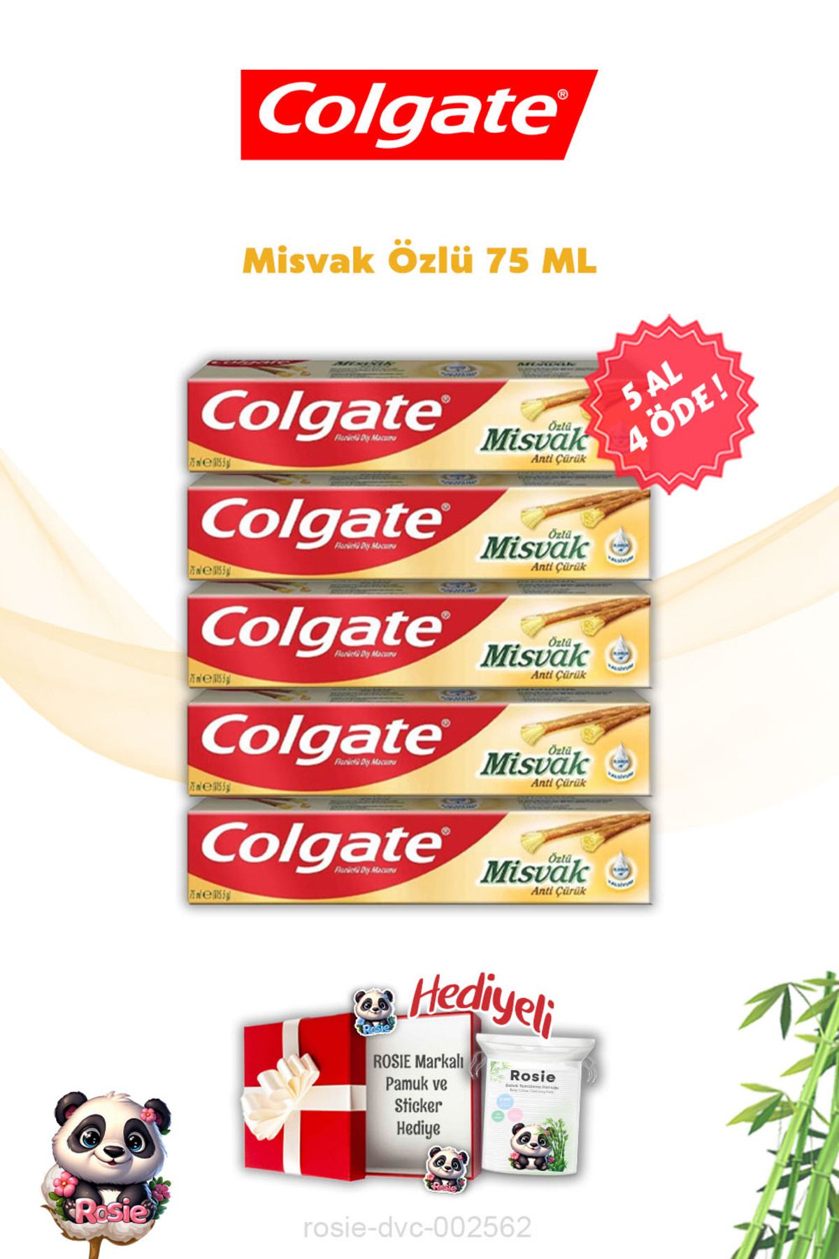 Colgate Misvak Özlü Diş Macunu 5 AL 4 ÖDE ve Rosie