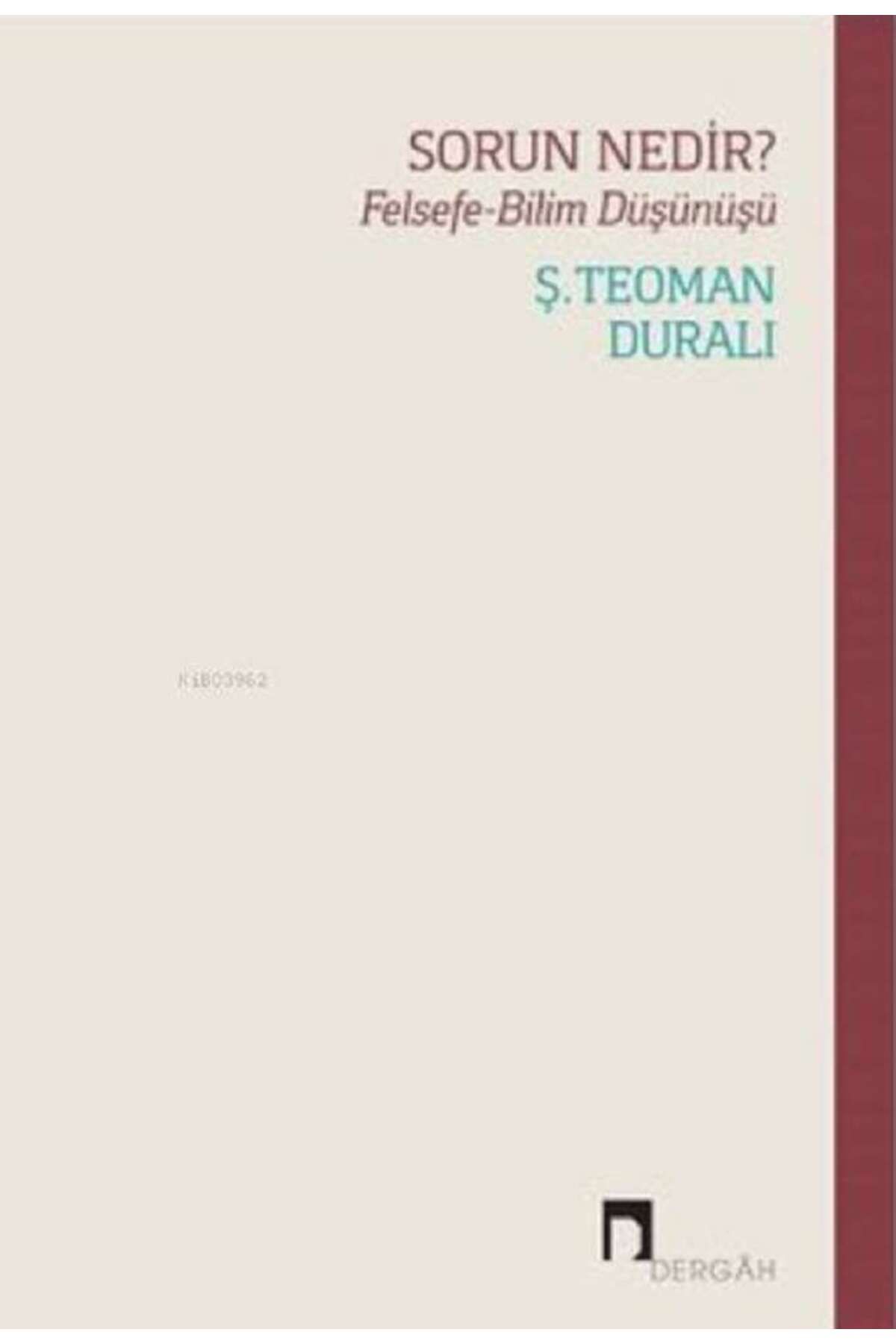 Dergah Yayınları Sorun Nedir?