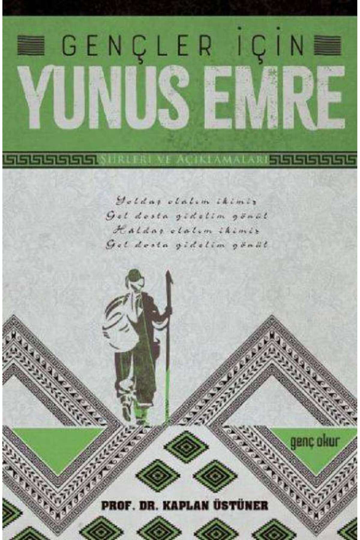 Genç Okur Gençler İçin Yunus Emre