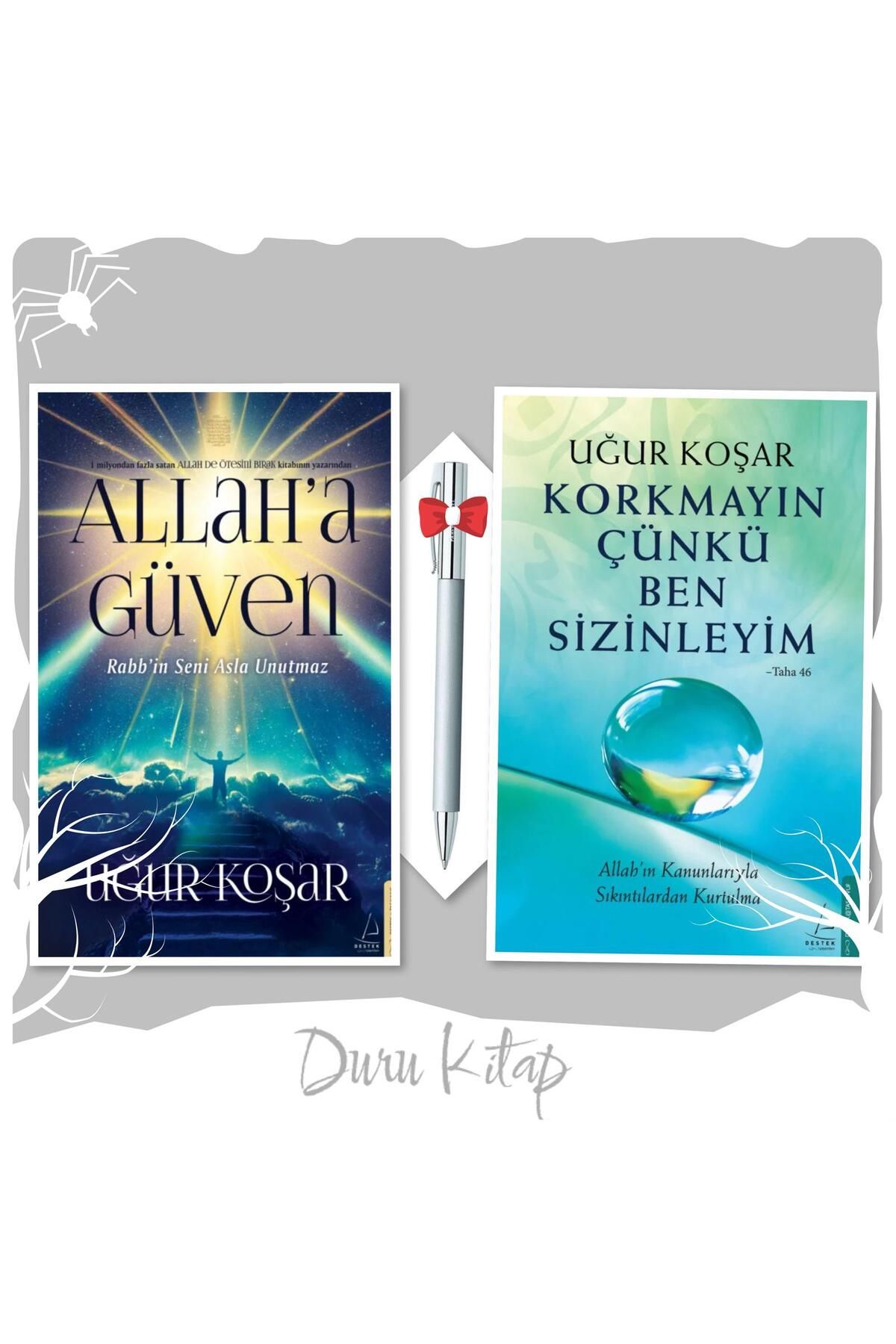 Destek Yayınları Allah'a Güven - Korkmayın Çünkü Ben Sizinleyim, Uğur Koşar, CAPRİCE TÜKENMEZ KALEM HEDİYELİ