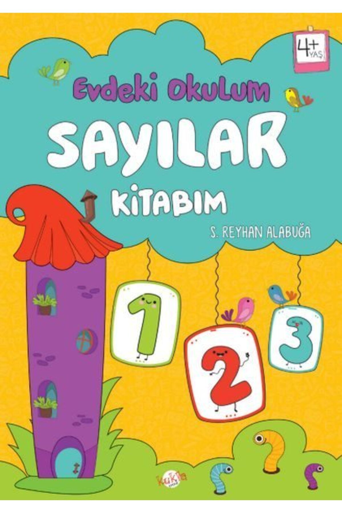 Kukla Yayınları Evdeki Okulum Sayılar Kitabım 4Yaş
