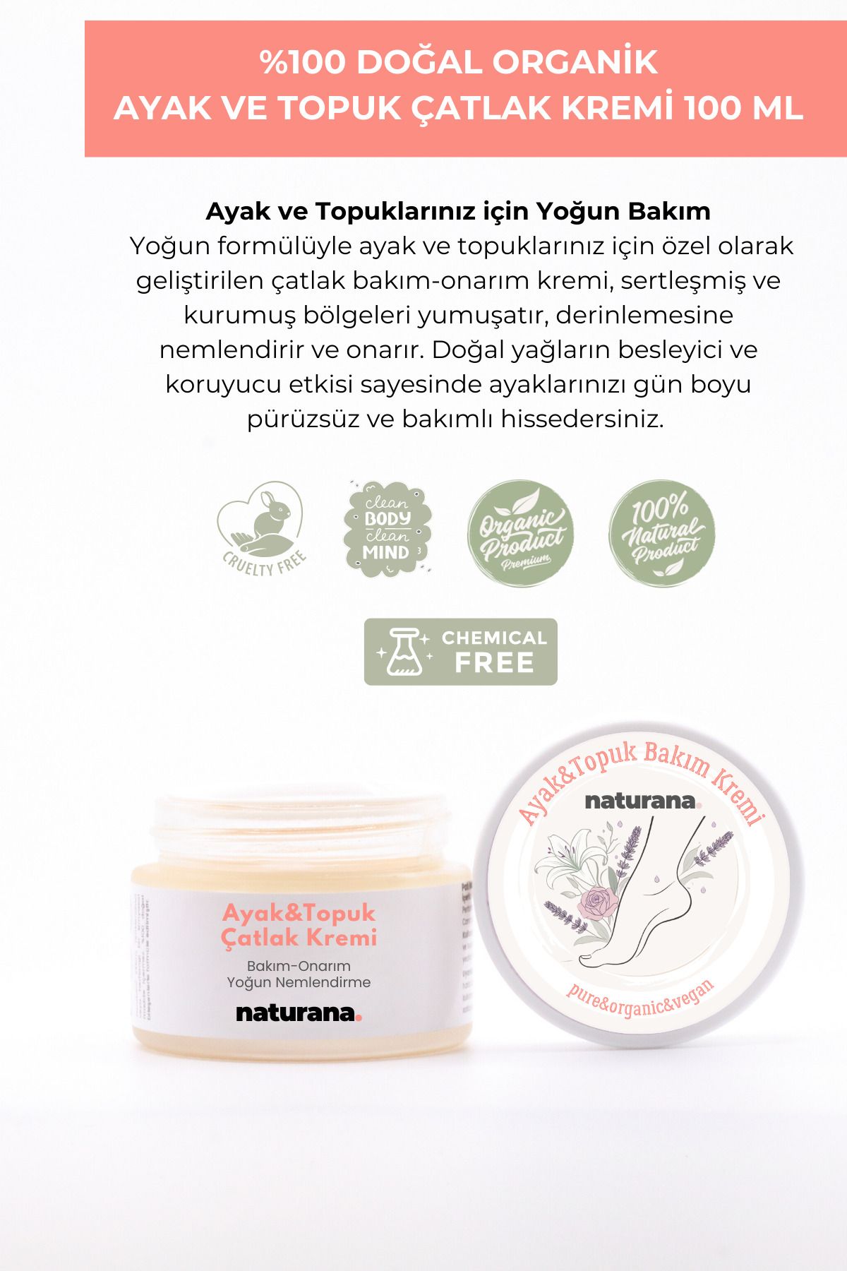 Naturana %100 Doğal Ayak Bakım Topuk Çatlak Kremi Mantar Önleyici Onarıcı Nemlendirici Balm 100 ml