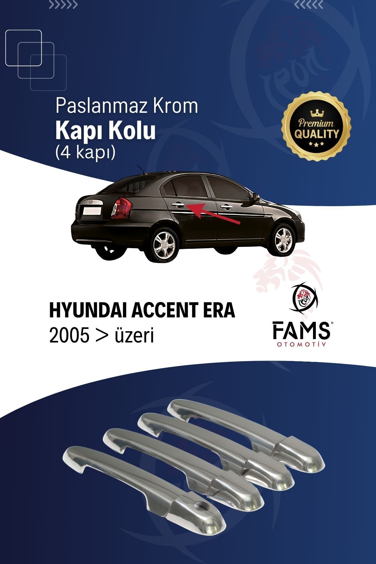 FAMS OTO AKSESUAR Hyundai Accent Era Krom Kapı Kolu 4 Kapı 2005 Üzeri P. Çelik Uyumlu