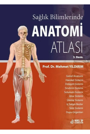 Nobel Tıp Kitabevi Sağlık Bilimlerinde Anatomi Atlası