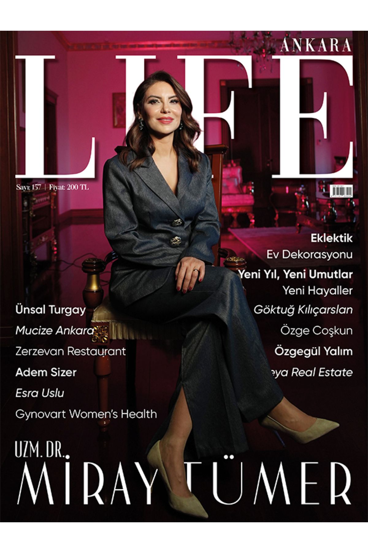 ankara Life BU DERGİNİN İÇİNDE HAYAT VAR Ankara Life Dergisi