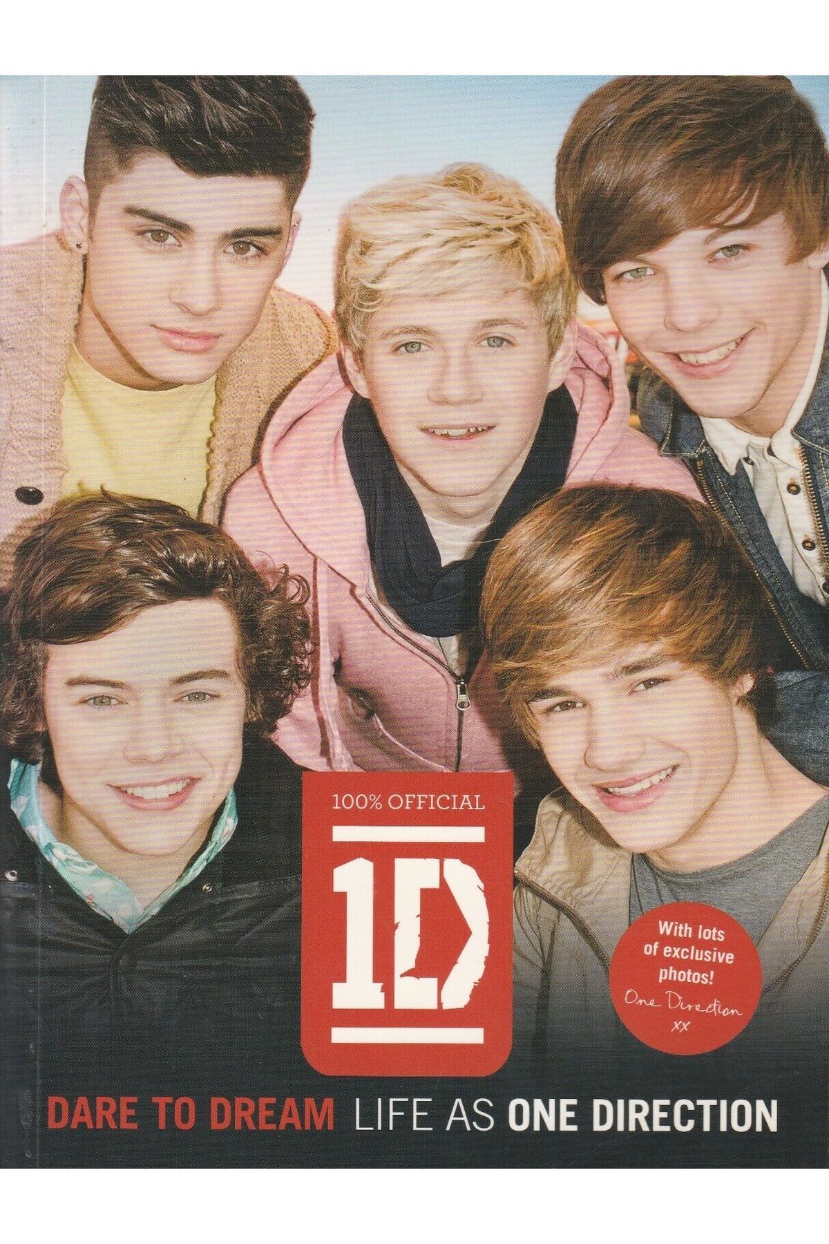 Harper Collins Dare to Dream : Life as One Direction