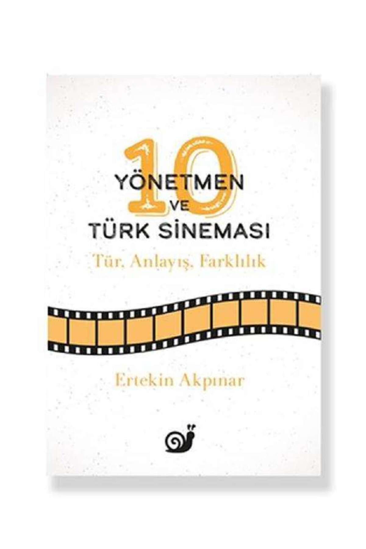 Sakin Kitap 10 Yönetmen ve Türk Sineması