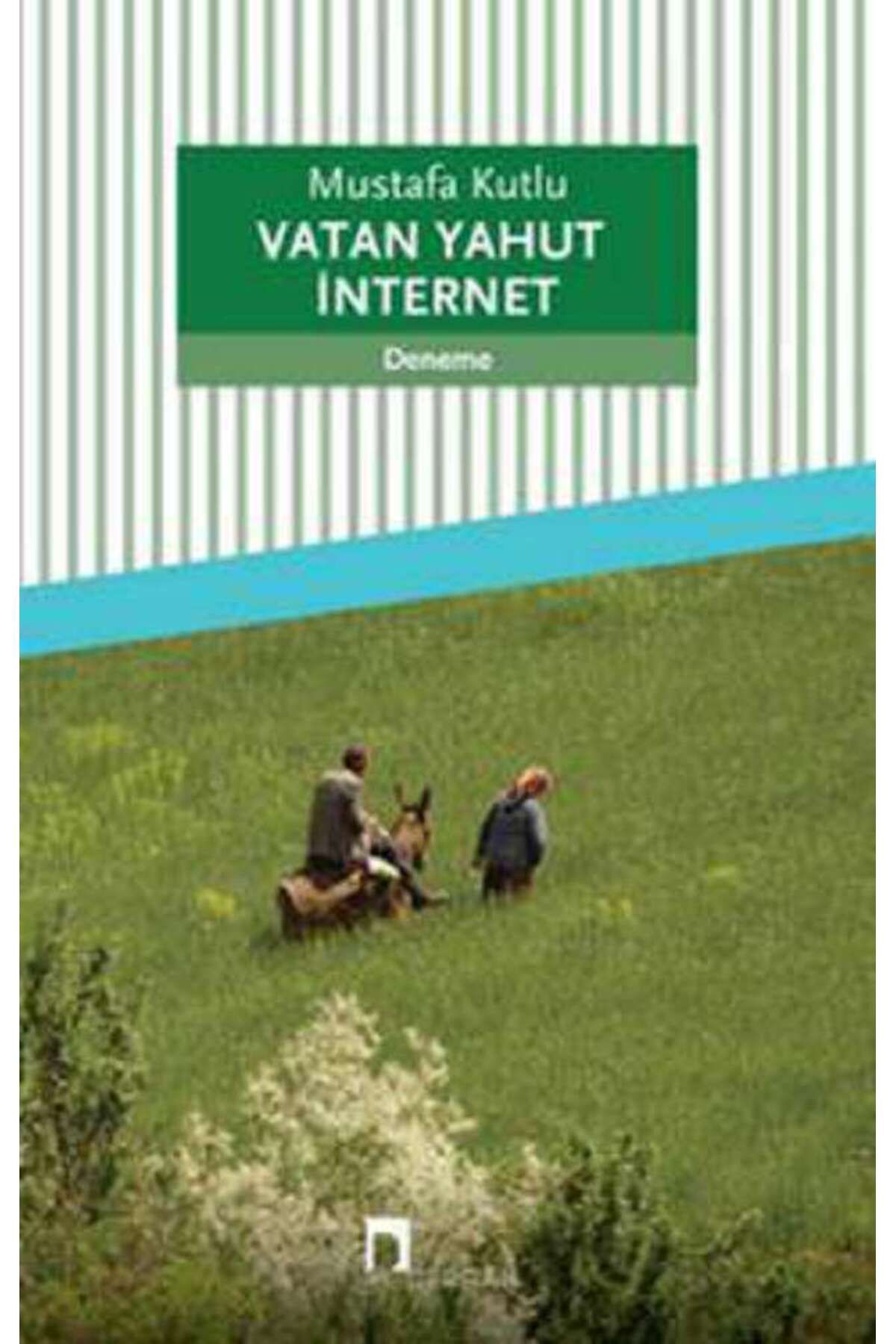 Dergah Yayınları Vatan Yahut İnternet