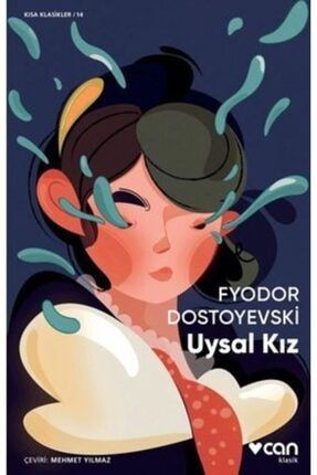 Uysal Kız - Fyodor Mihayloviç Dostoyevski 9789750742002-duru