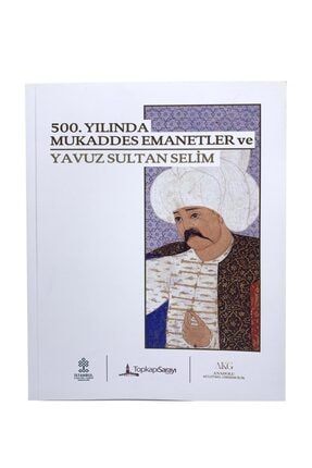 Sergi Kitabı Yavuz Sultan Selim 008300