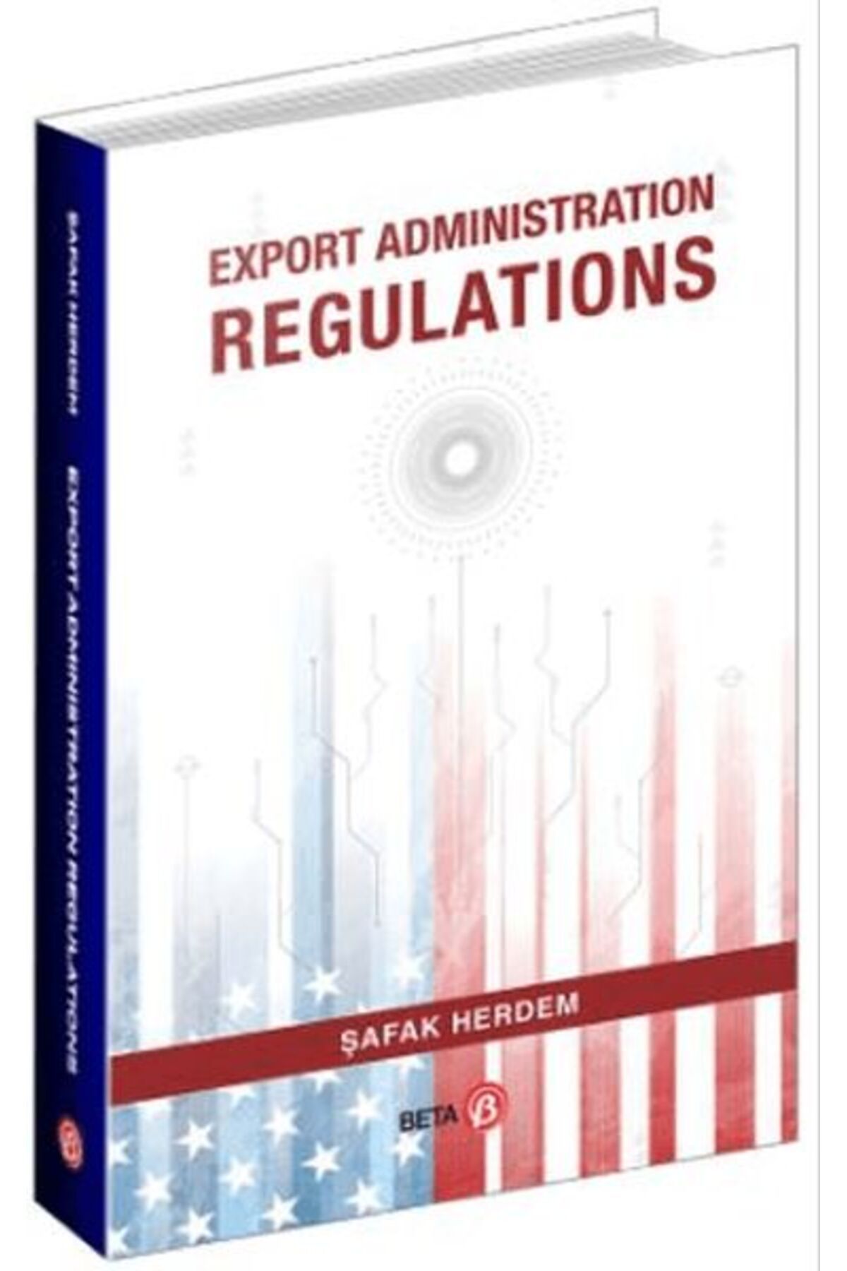 Destek Yayınları Export Administration Regulations