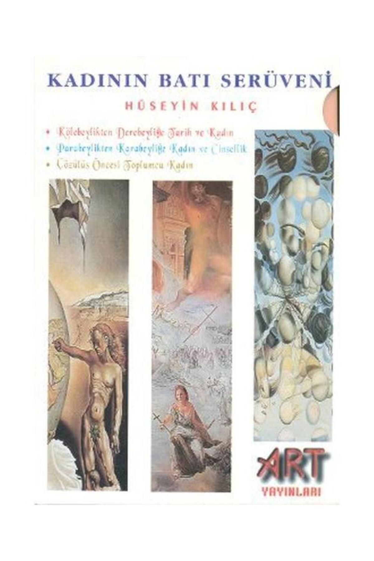 Art Basın Yayın Kadının Batı Serüveni (3 Kitap Takım)
