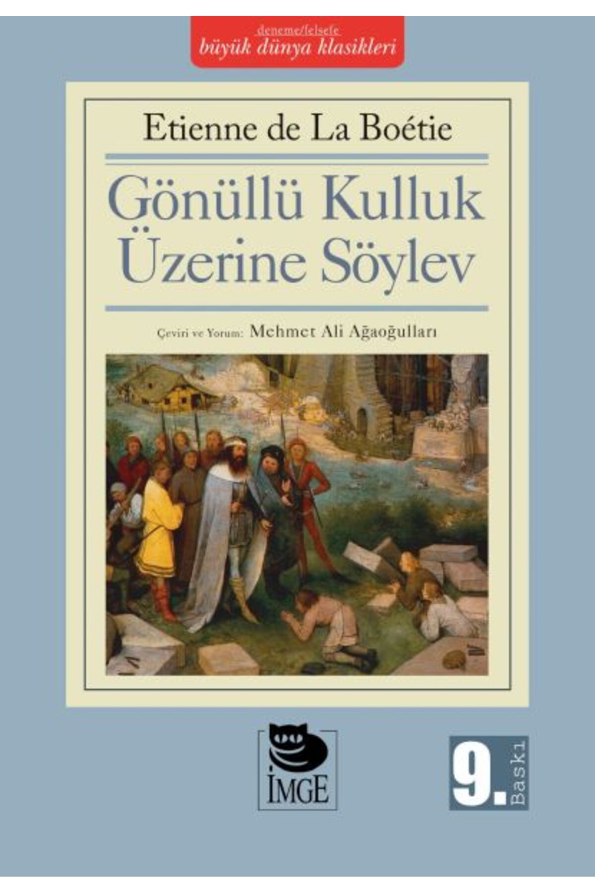 İmge Kitabevi Yayınları Gönüllü Kulluk Üzerine Söylev
