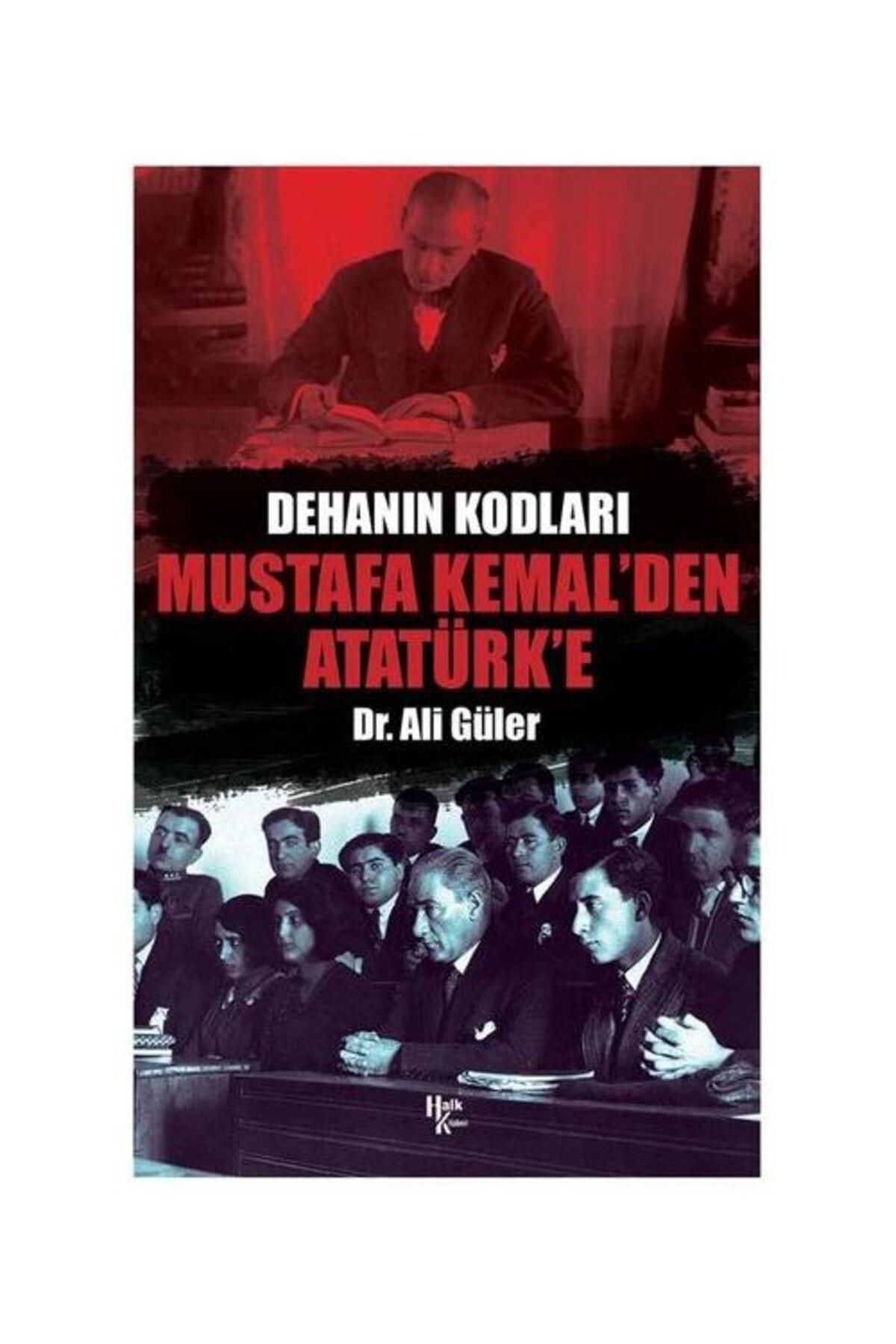 Halk Kitabevi Mustafa Kemal'den Atatürk'e