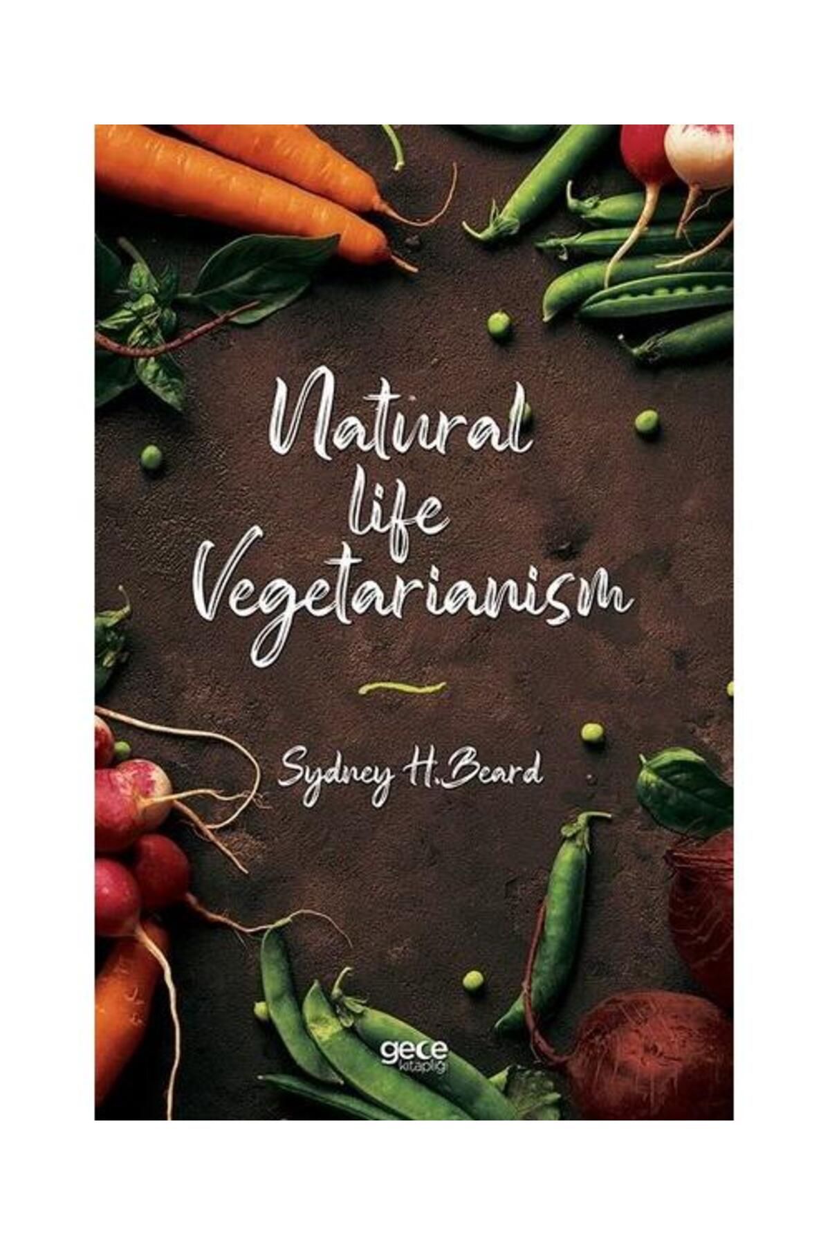 Gece Kitaplığı Natural Life Vegetarianism