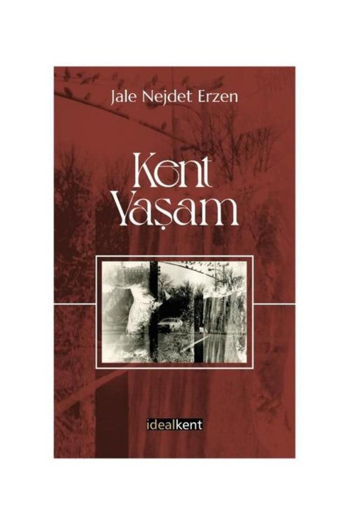 İdealkent Yayınları Kent Yaşam