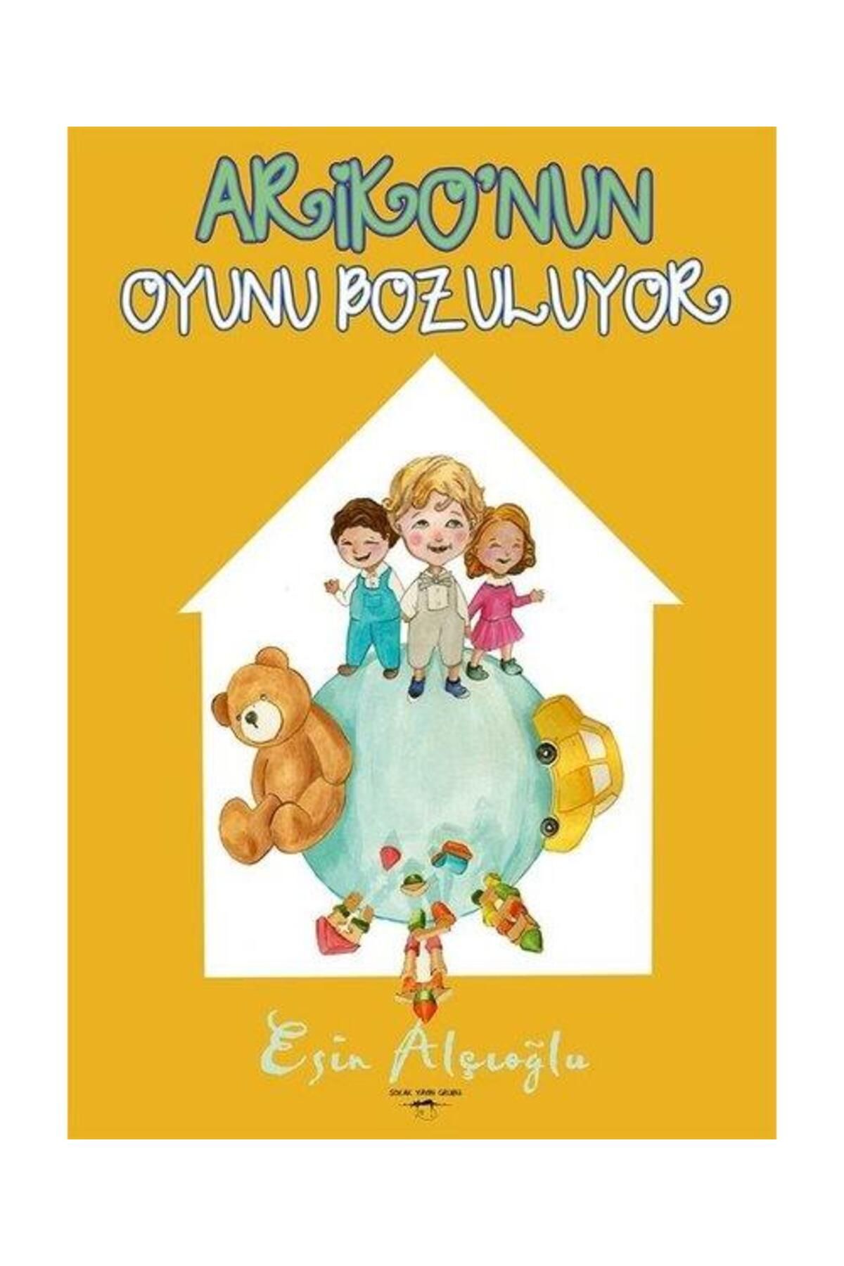 Sokak Kitapları Yayınları Ariko'nun Oyunu Bozuluyor