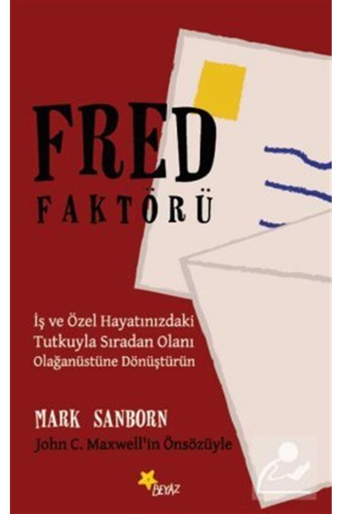 Beyaz Yayınları Fred Faktörü