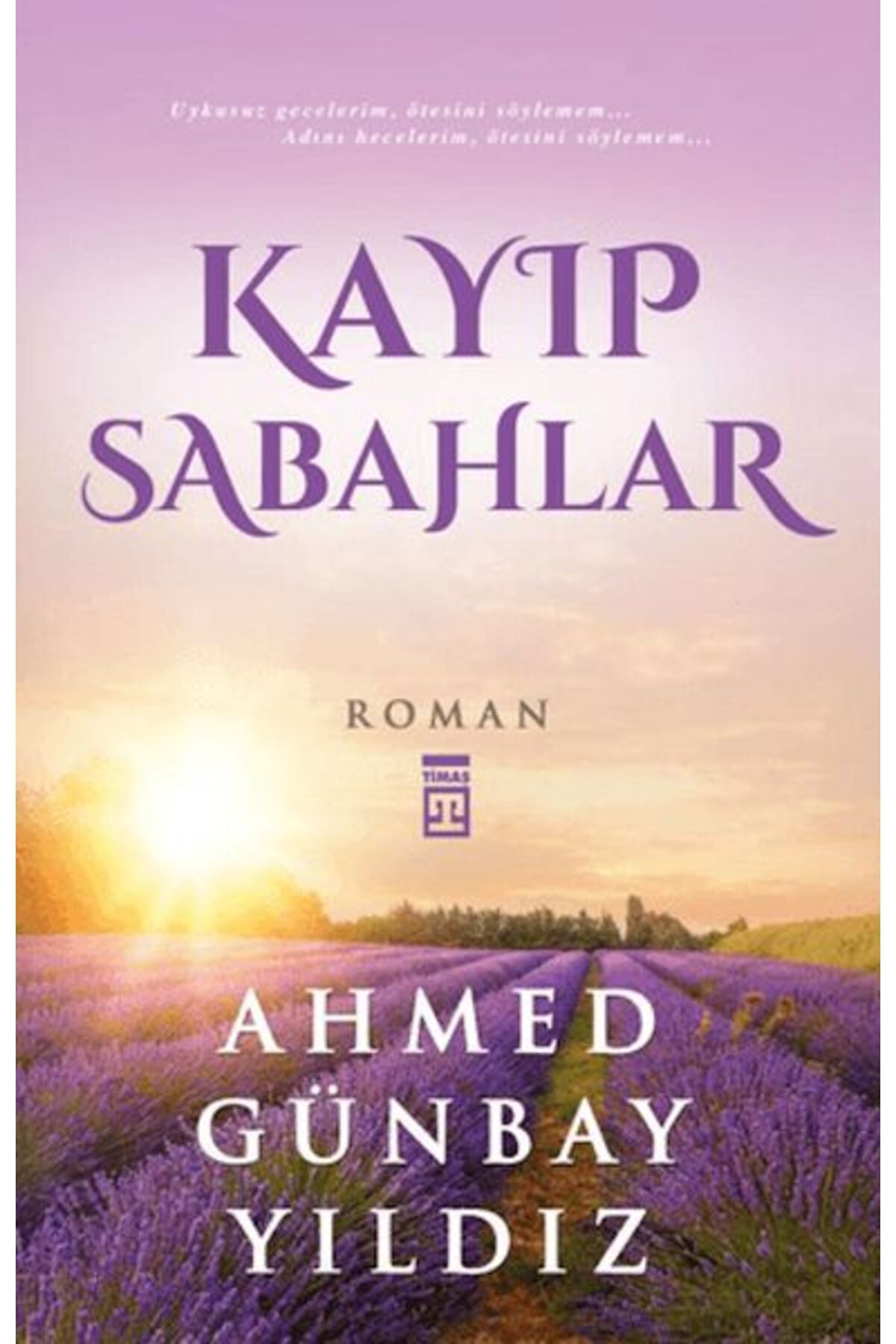 Timaş Yayınları Kayıp Sabahlar