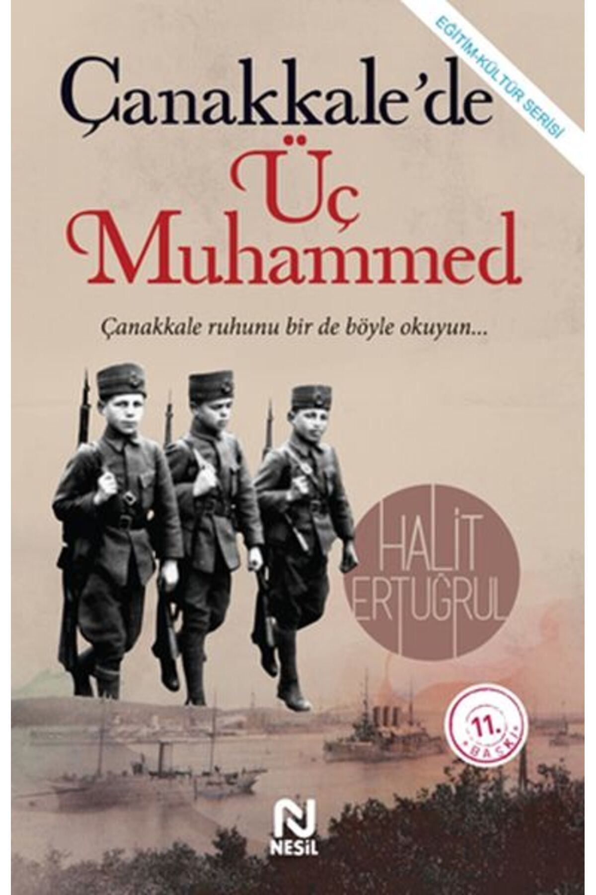 Nesil Çocuk Yayınları Çanakkalede Üç Muhammed