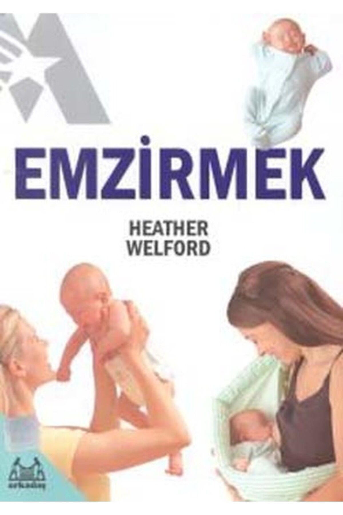 Arkadaş Yayınları Emzirmek