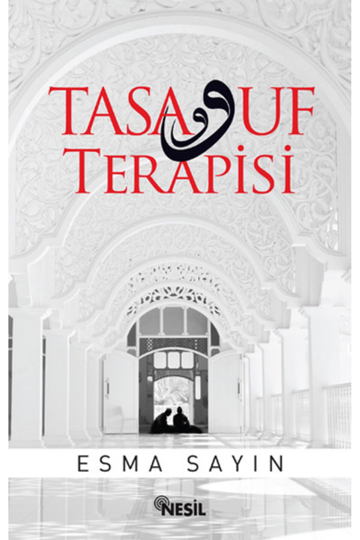 Nesil Çocuk Yayınları Tasavvuf Terapisi