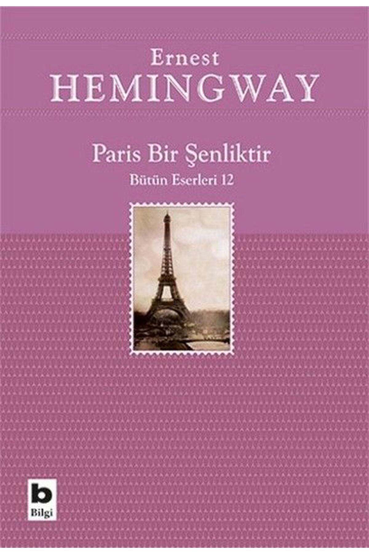 Türk Dil Kurumu Yayınları Paris Bir Şenliktir