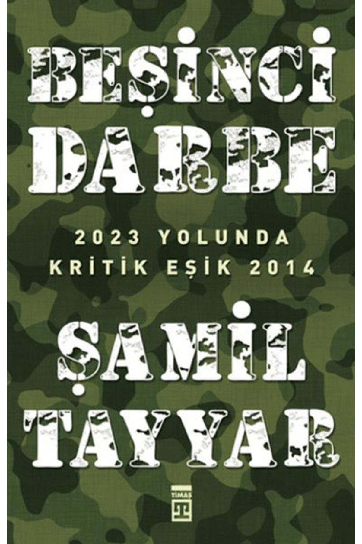 Timaş Yayınları Beşinci Darbe