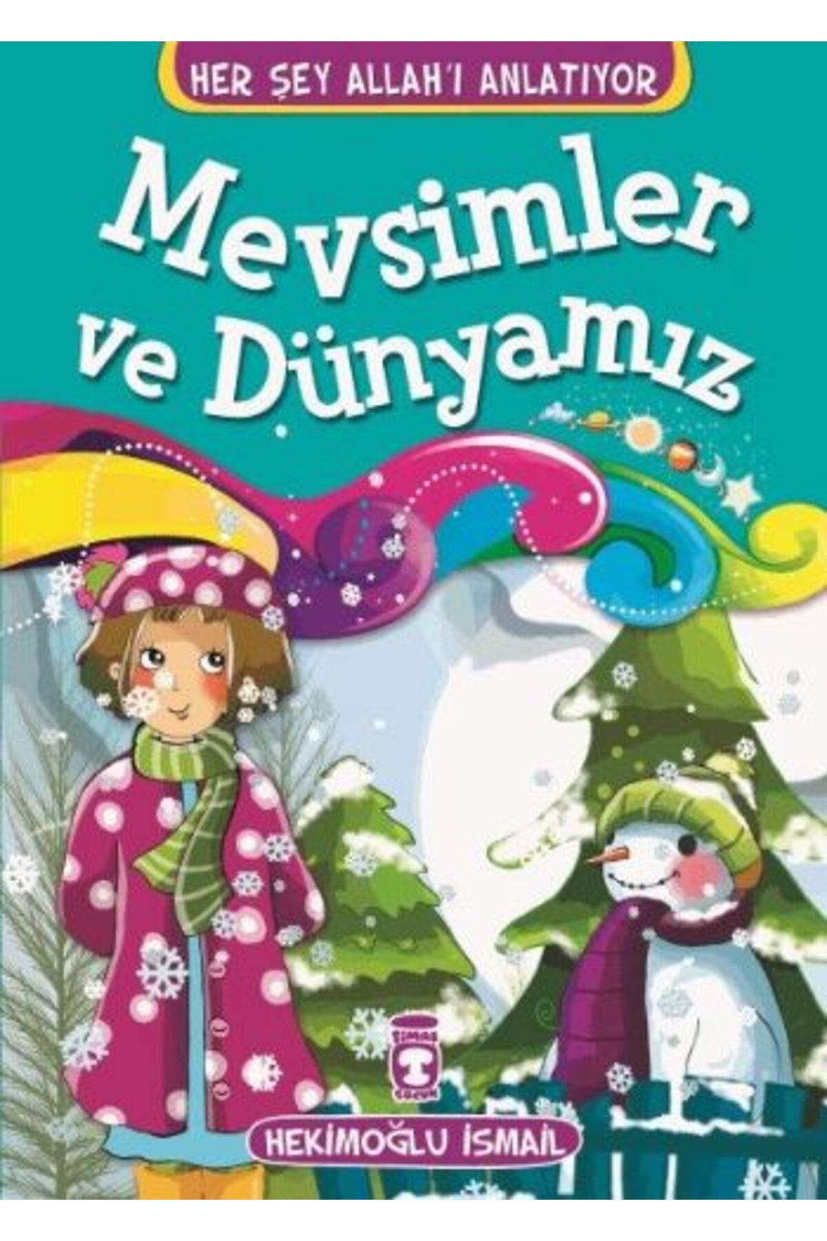 Timaş Çocuk Mevsimler ve Dünyamız