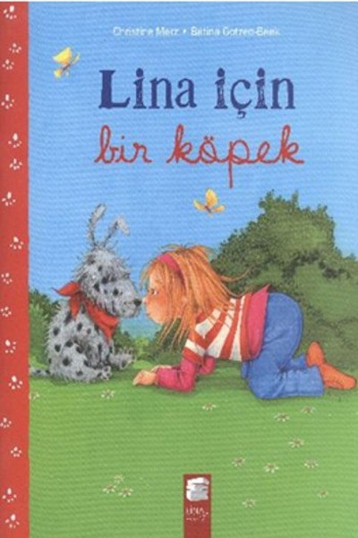 Türk Dil Kurumu Yayınları Lina İçin Bir Köpek