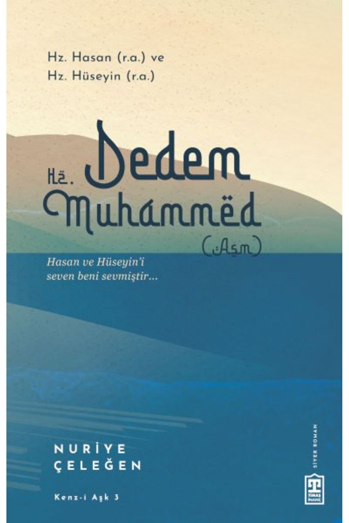 Timaş Yayınları Dedem Hz. Muhammed (asm)