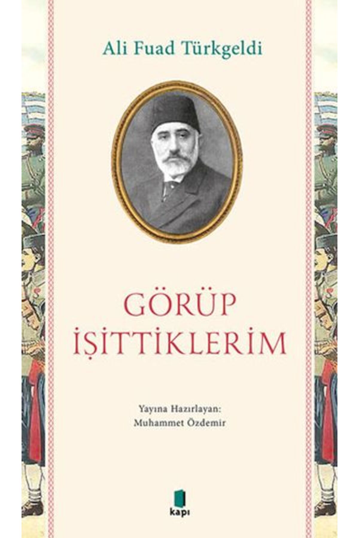 Destek Yayınları Görüp İşittiklerim