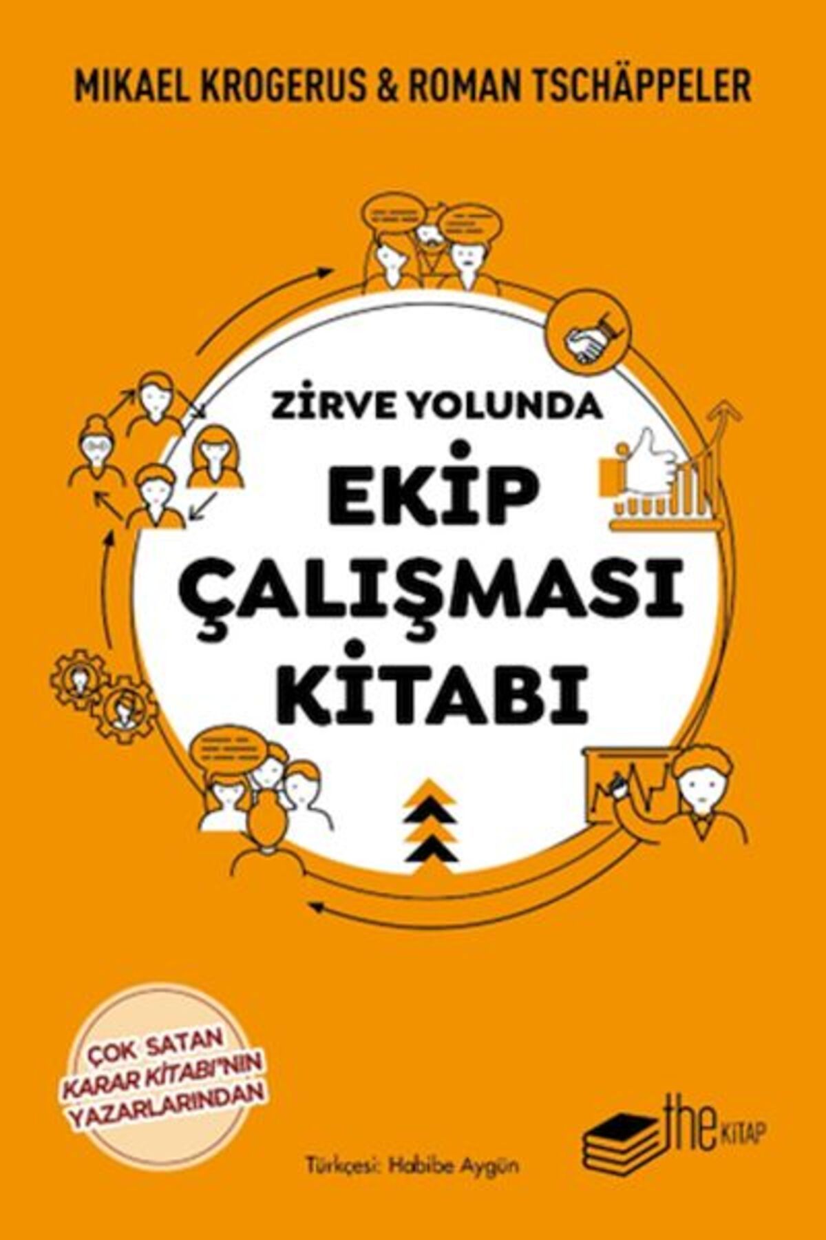 The Kitap Zirve Yolunda Ekip Çalışması Kitabı