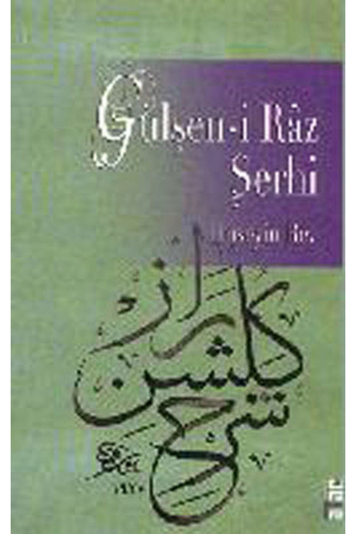 Ataç Yayınları Gülşen-i Raz Şerhi