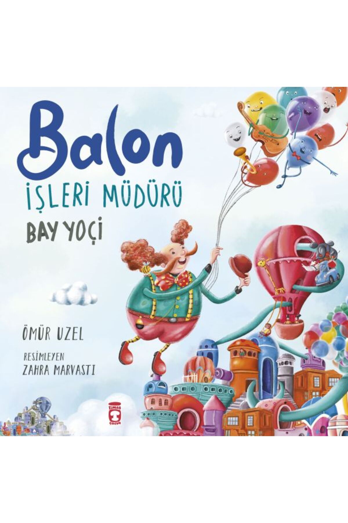Timaş Çocuk Balon İşleri Müdürü