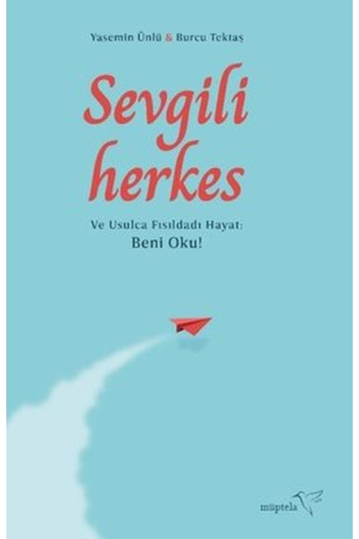 Destek Yayınları Sevgili Herkes