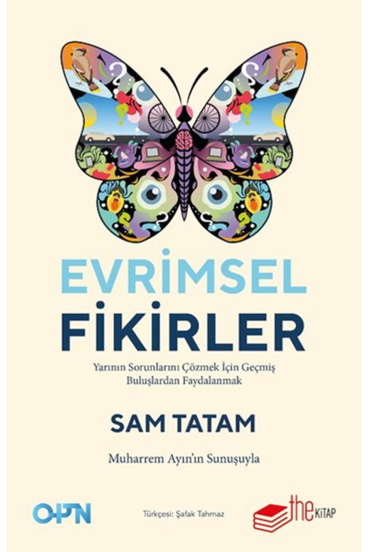 The Kitap Evrimsel Fikirler: Yarının Sorunlarını Çözmek İçin Geçmiş Buluşlardan Faydalanmak