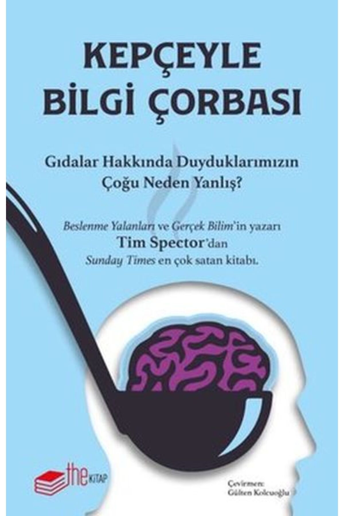 The Kitap Kepçeyle Bilgi Çorbası
