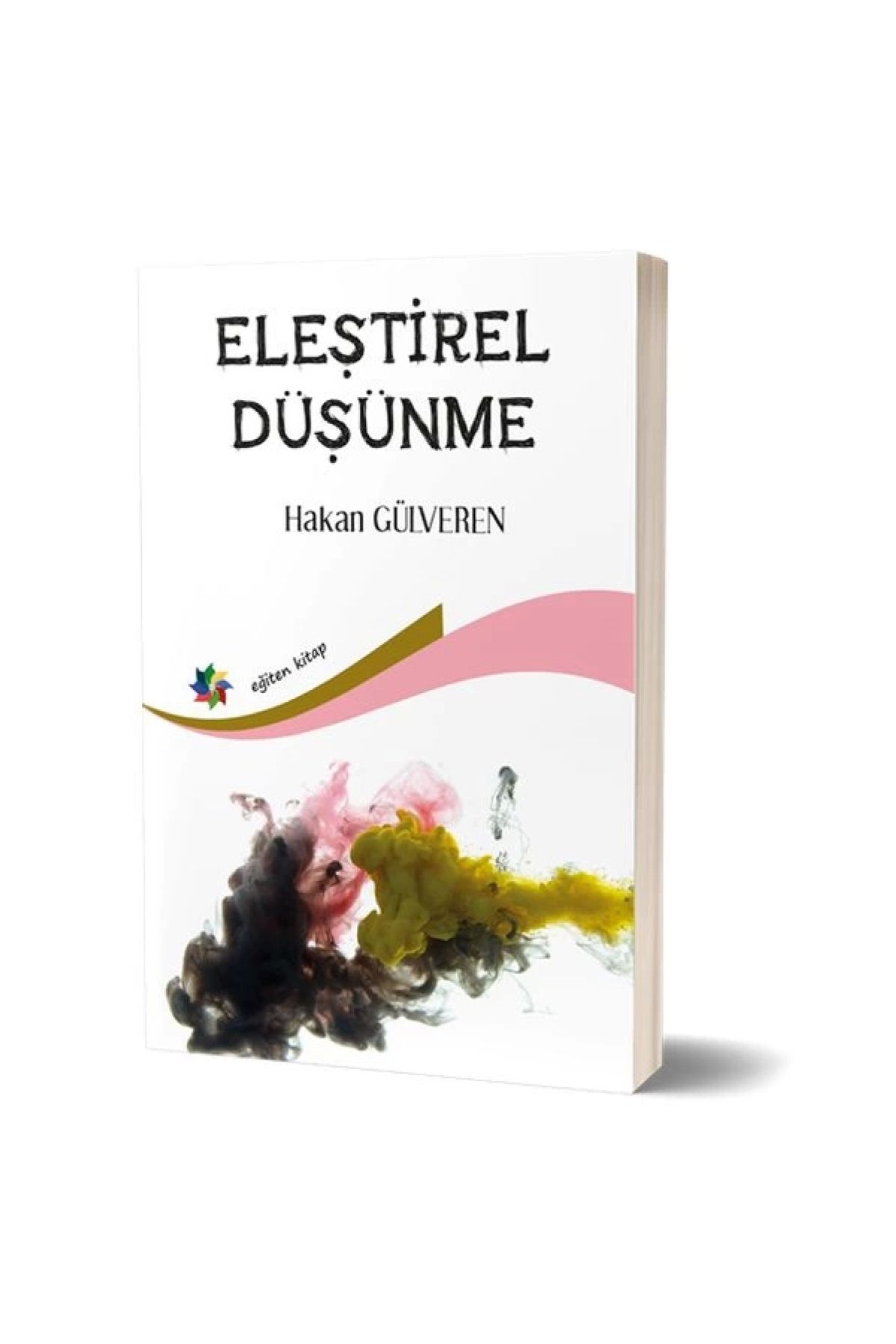 Eğiten Kitap Eleştirel Düşünme