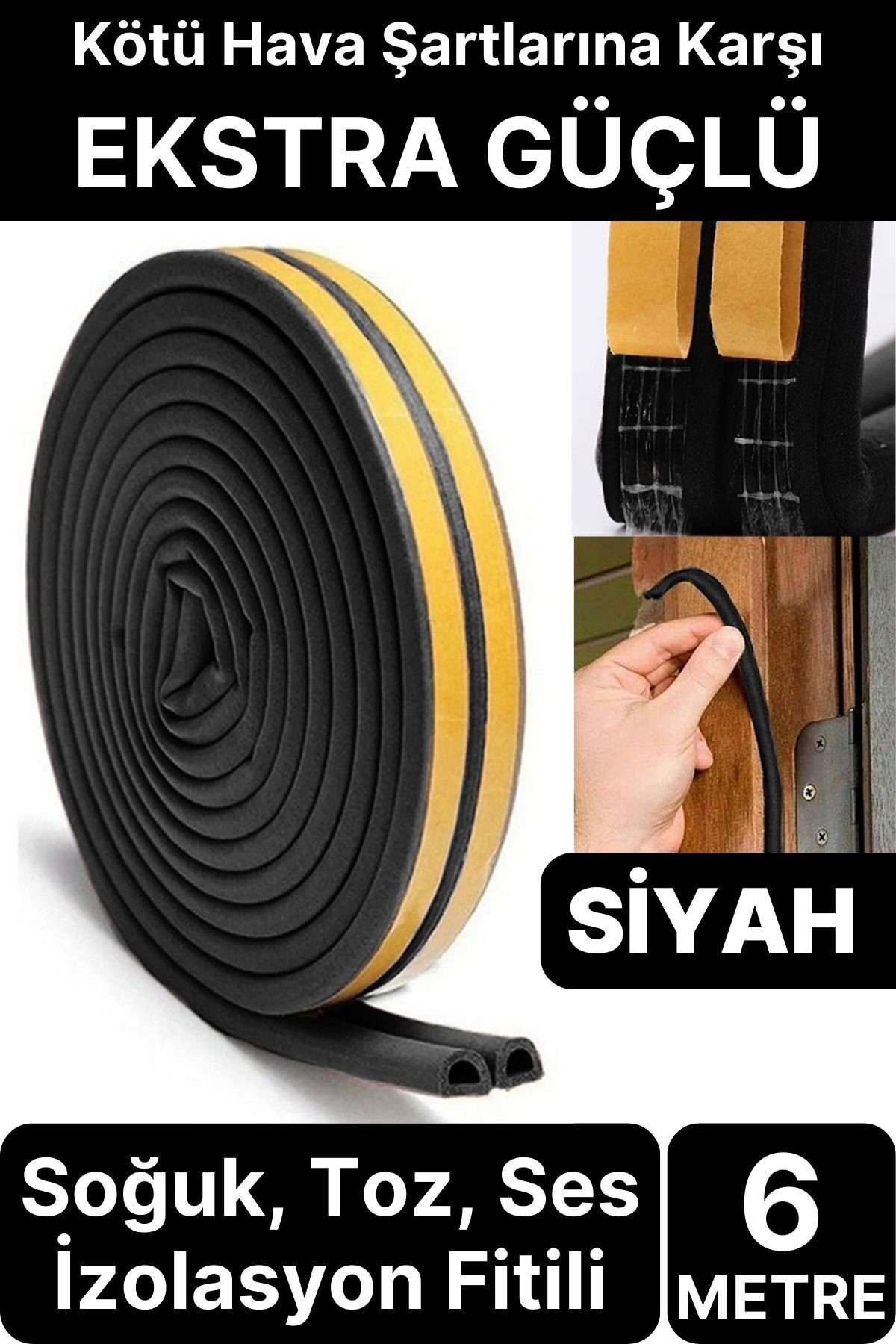 Svein 6 Metre Siyah Pvc Doğrama Kapı Pencere Soğuk Geçirmez Sızdırmaz İzolasyon Fitil Yapışkanlı 3x2=6 mt