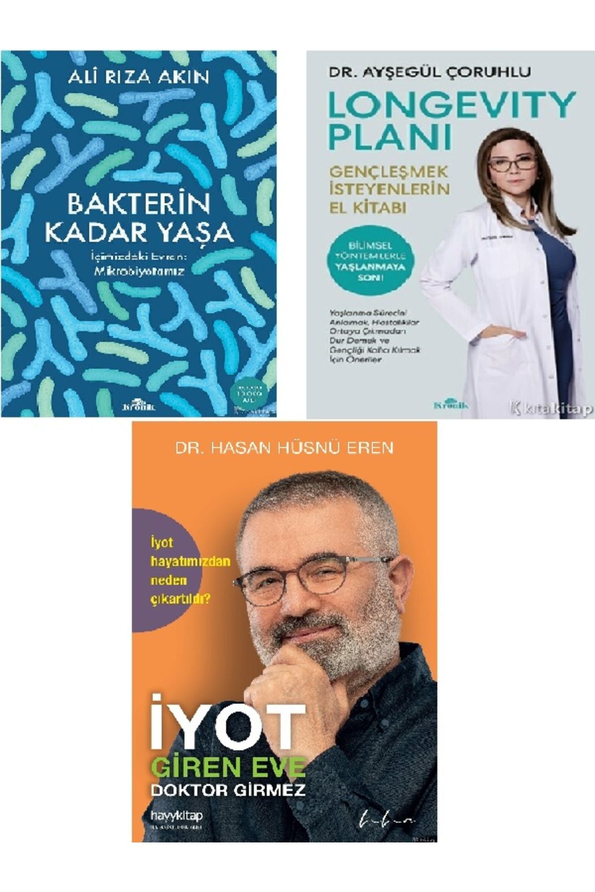 Kronik Kitap Bakterin Kadar Yaşa-Longevity Planı-İyot Giren Eve Doktor -Ali Rıza Akın 3 KİTAP (ÜCRETSİZ KARGO)