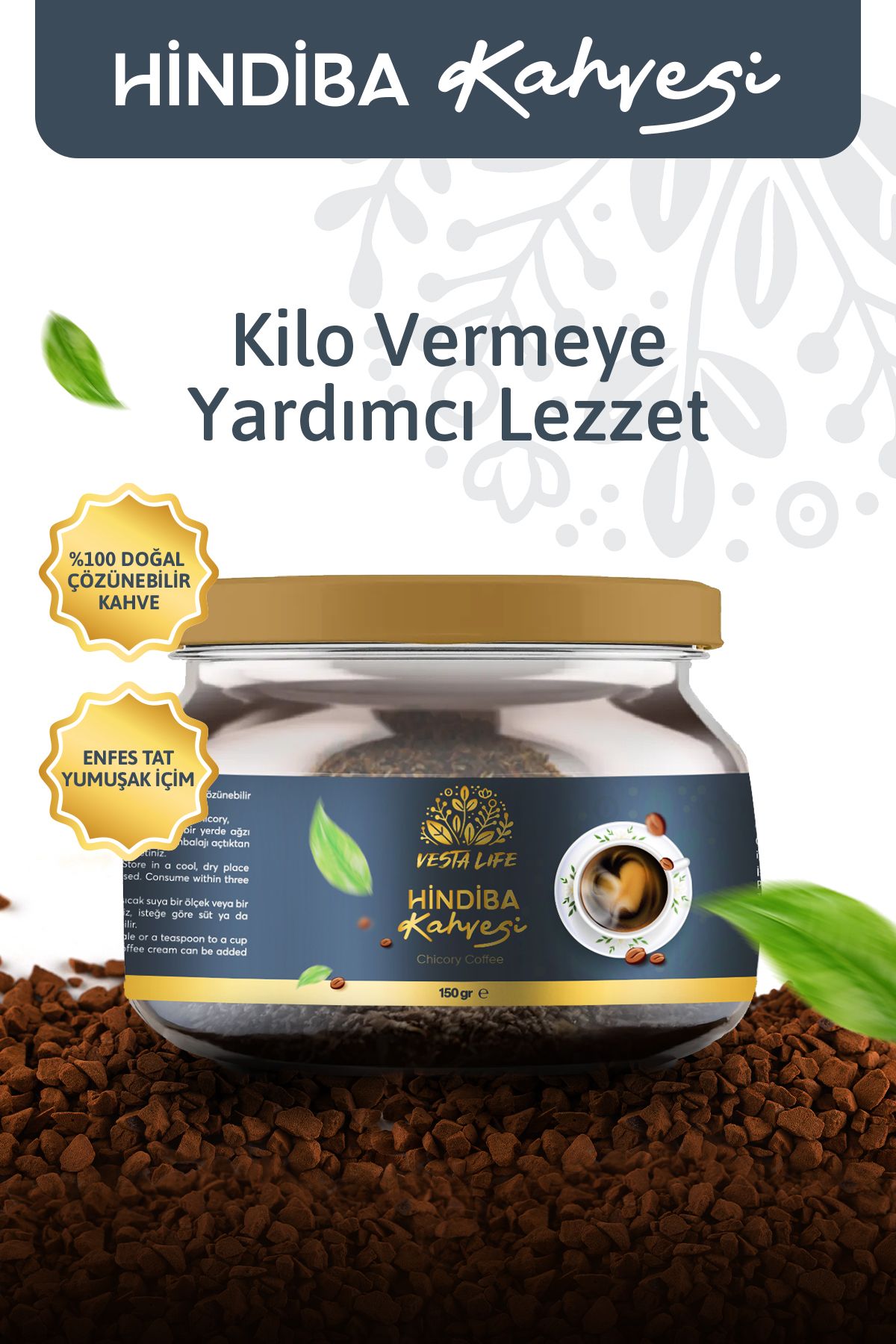 vesta life Hindiba Kahvesi Detox Kahve - 1 Aylık Net 150gr