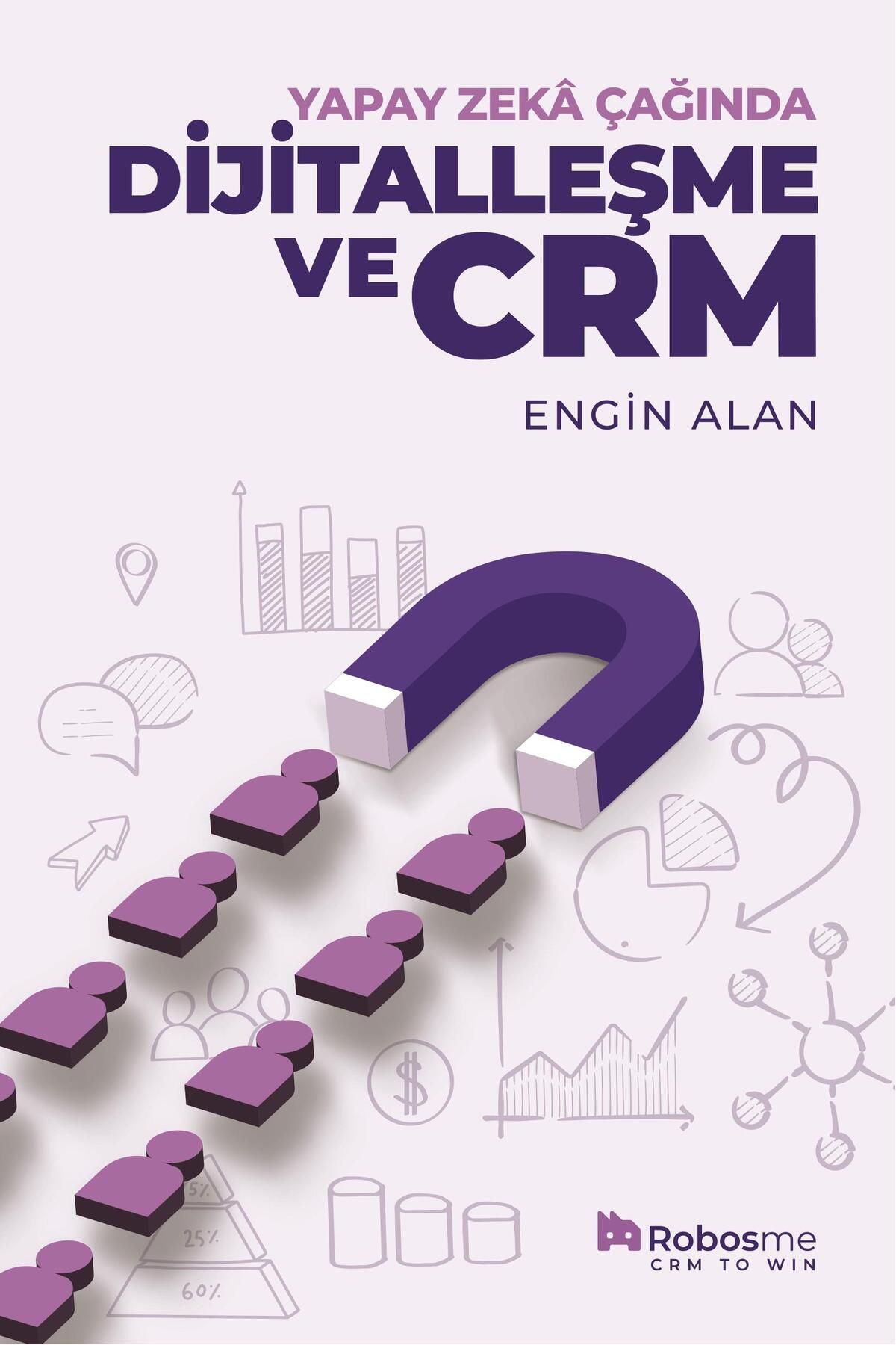 Optimist Yayınları YZ ÇAĞINDA DİJİTALLEŞME VE CRM