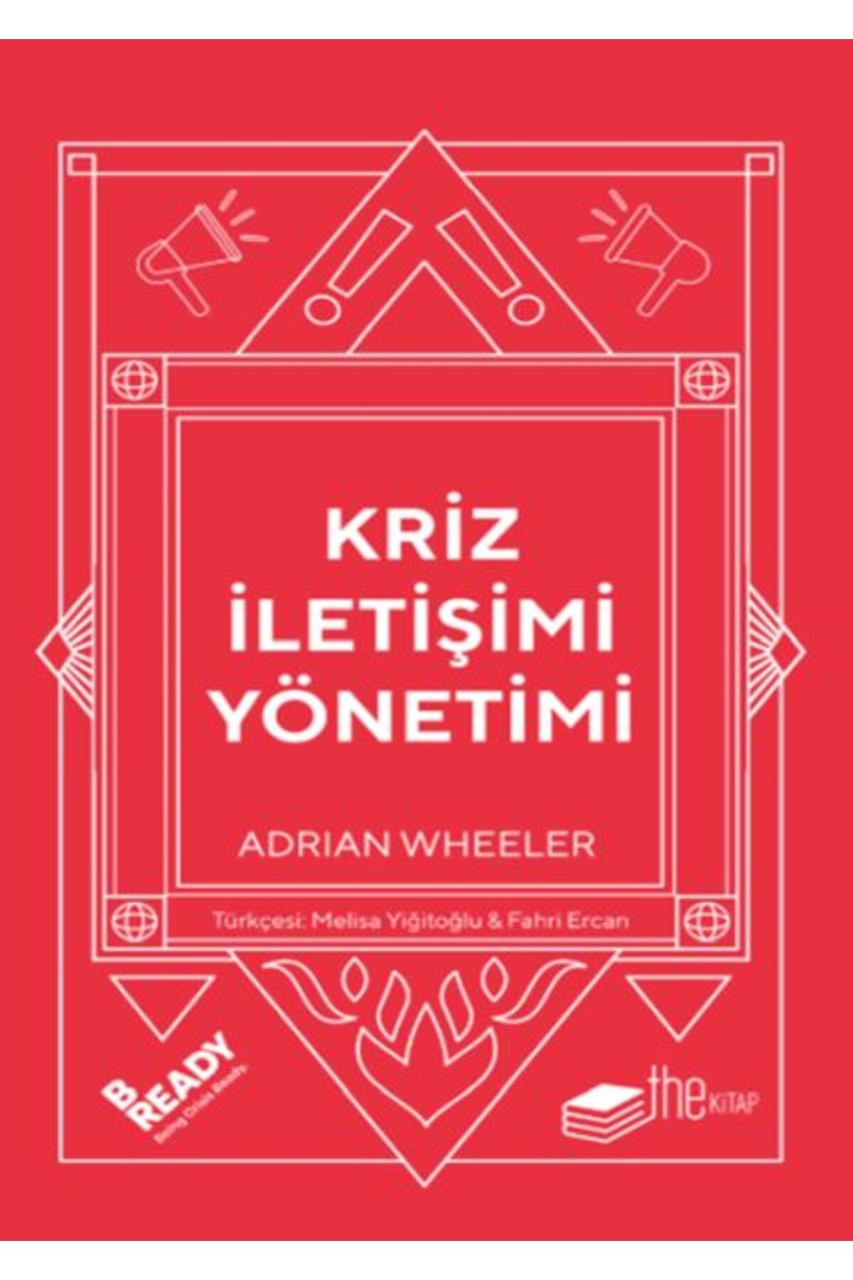 The Kitap Kriz İletişimi Yönetimi