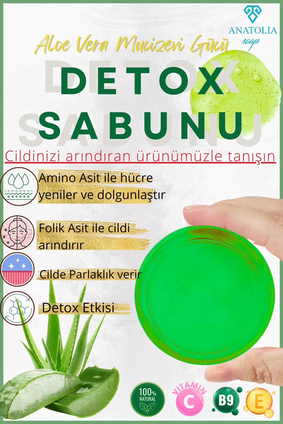 Anatolia Soap Detox Sabun Ciltteki Lekeleri Giderici Aydınlatıcı Arındırıcı Serum Matcha Aloe Vera Yüz Temizleyici