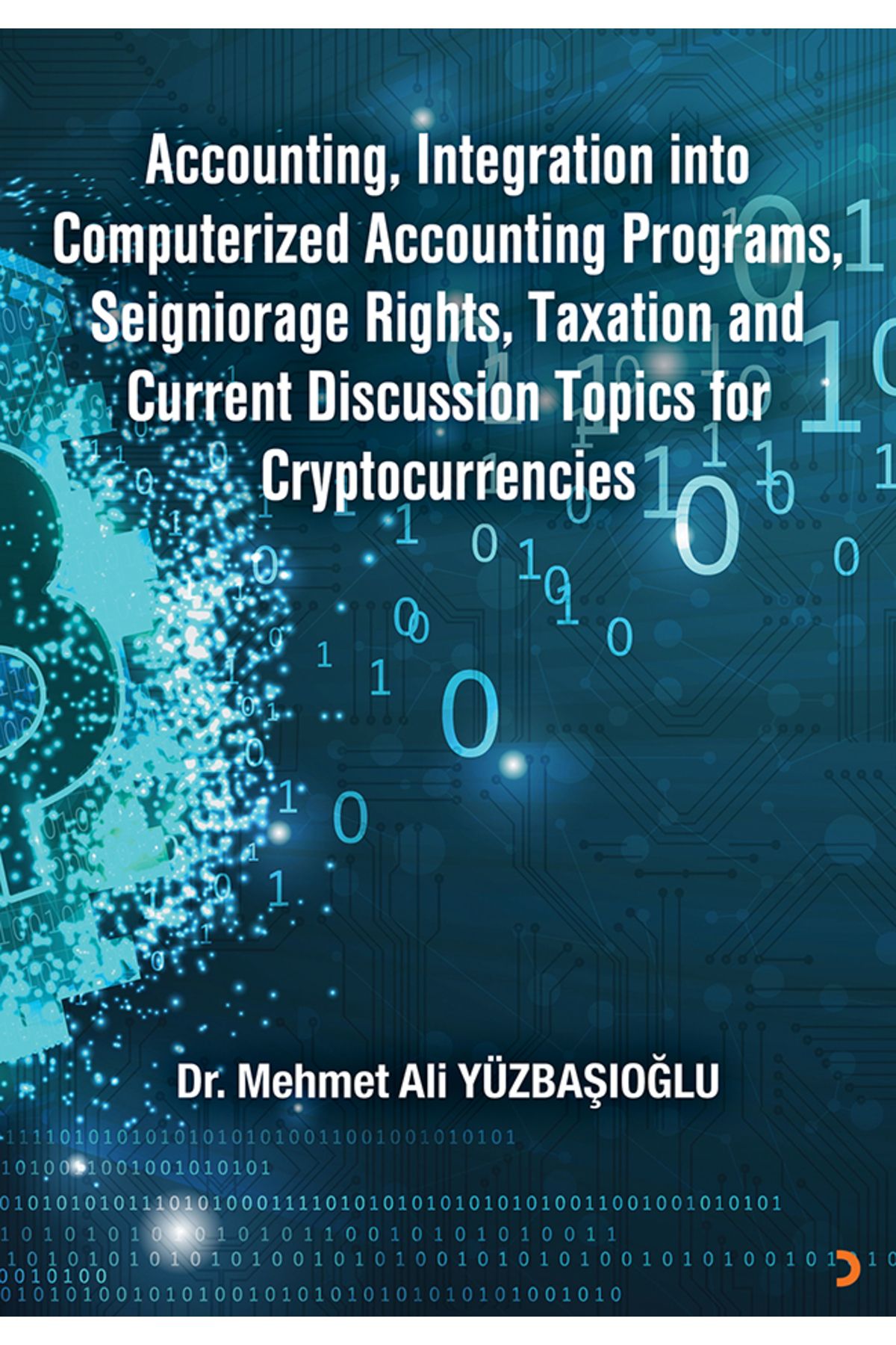 Cinius Yayınları Accounting, Integration into Computerized Accounting Programs, & Dr. Mehmet Ali Yüzbaşıoğlu