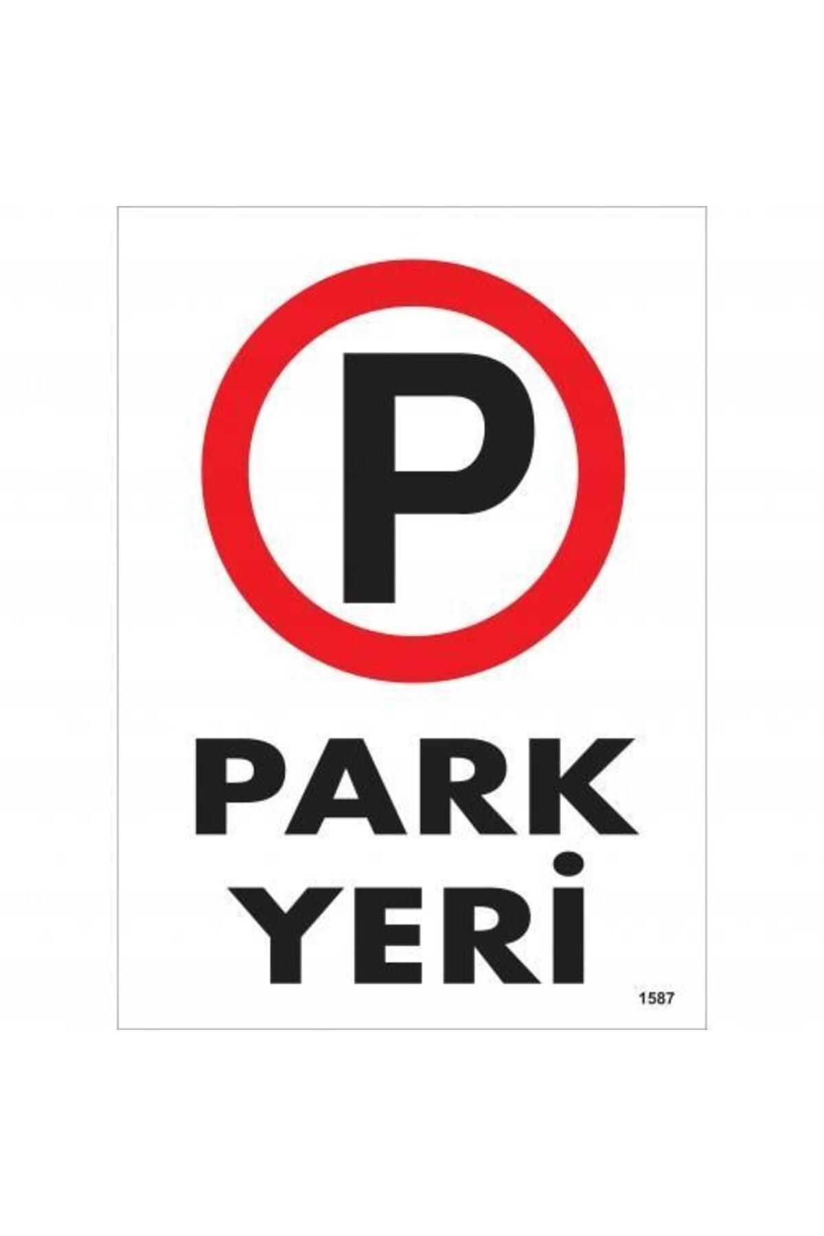 Astra Market Park Yeri Uyarı Levhası 25x35 KOD:1587