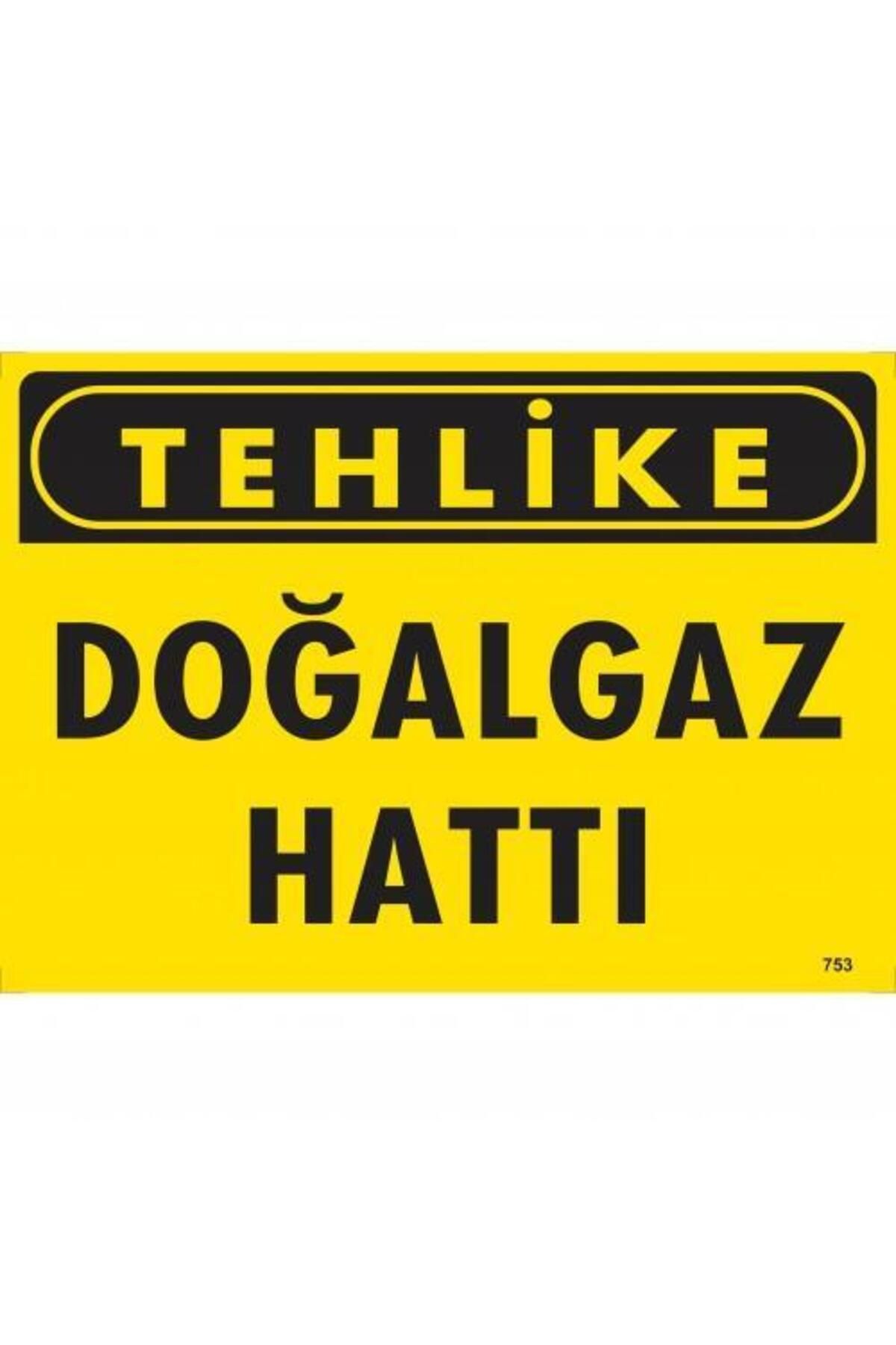 Astra Market Tehlike Doğalgaz Hattı Uyarı Levhası 25x35 KOD:753