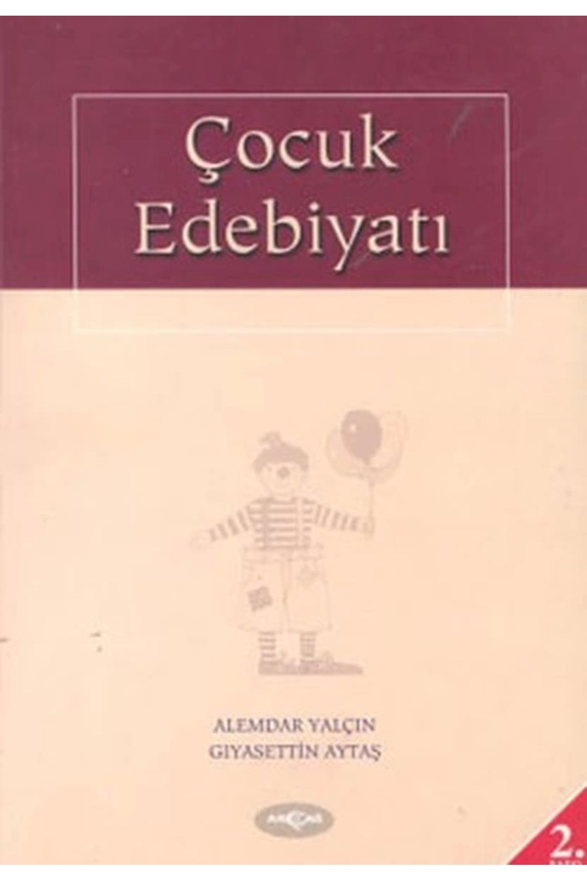 Akçağ Yayınları Çocuk Edebiyatı