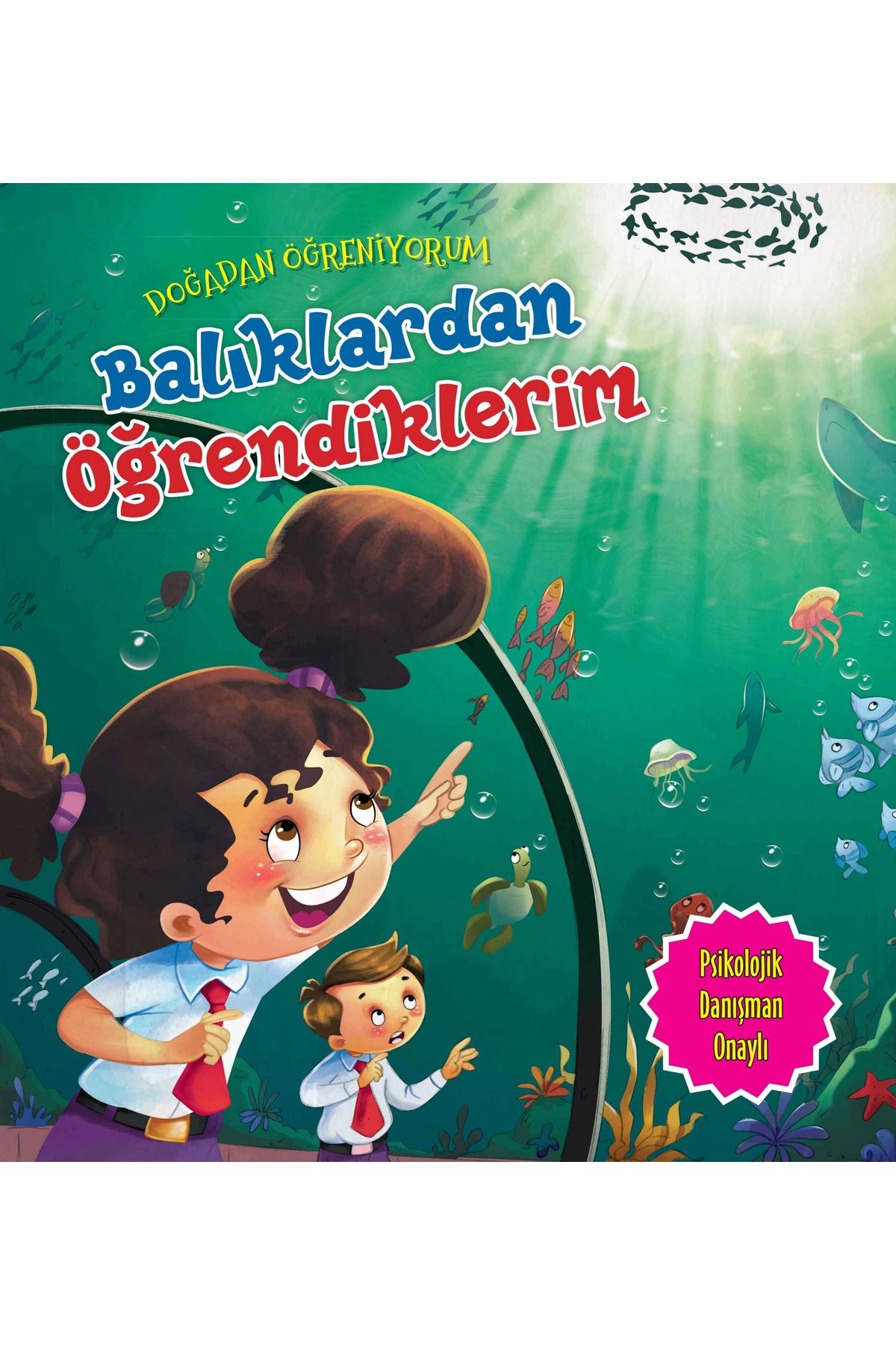 Parıltı Yayınları Balıklardan Öğrendiklerim - Doğadan Öğreniyorum